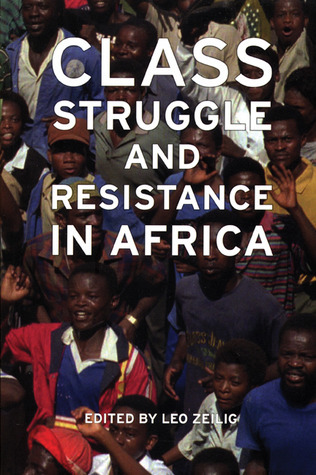 Class Struggle and Resistance in Africa book cover