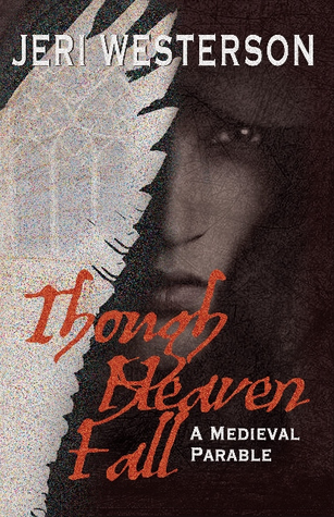 Though Heaven Fall book cover