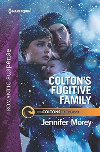 Colton's Fugitive Family book cover