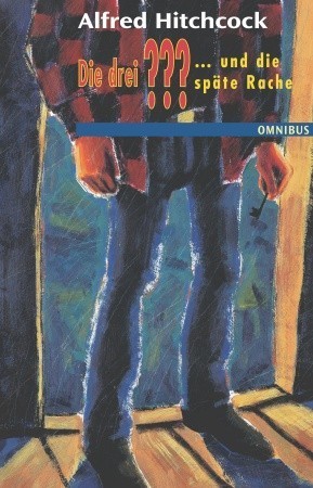Die drei ??? und die späte Rache book cover