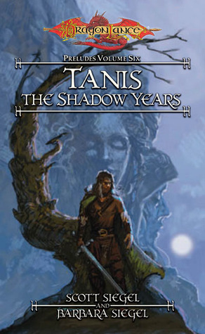 Tanis, the Shadow Years book cover
