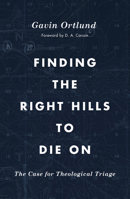 Finding the Right Hills to Die On book cover
