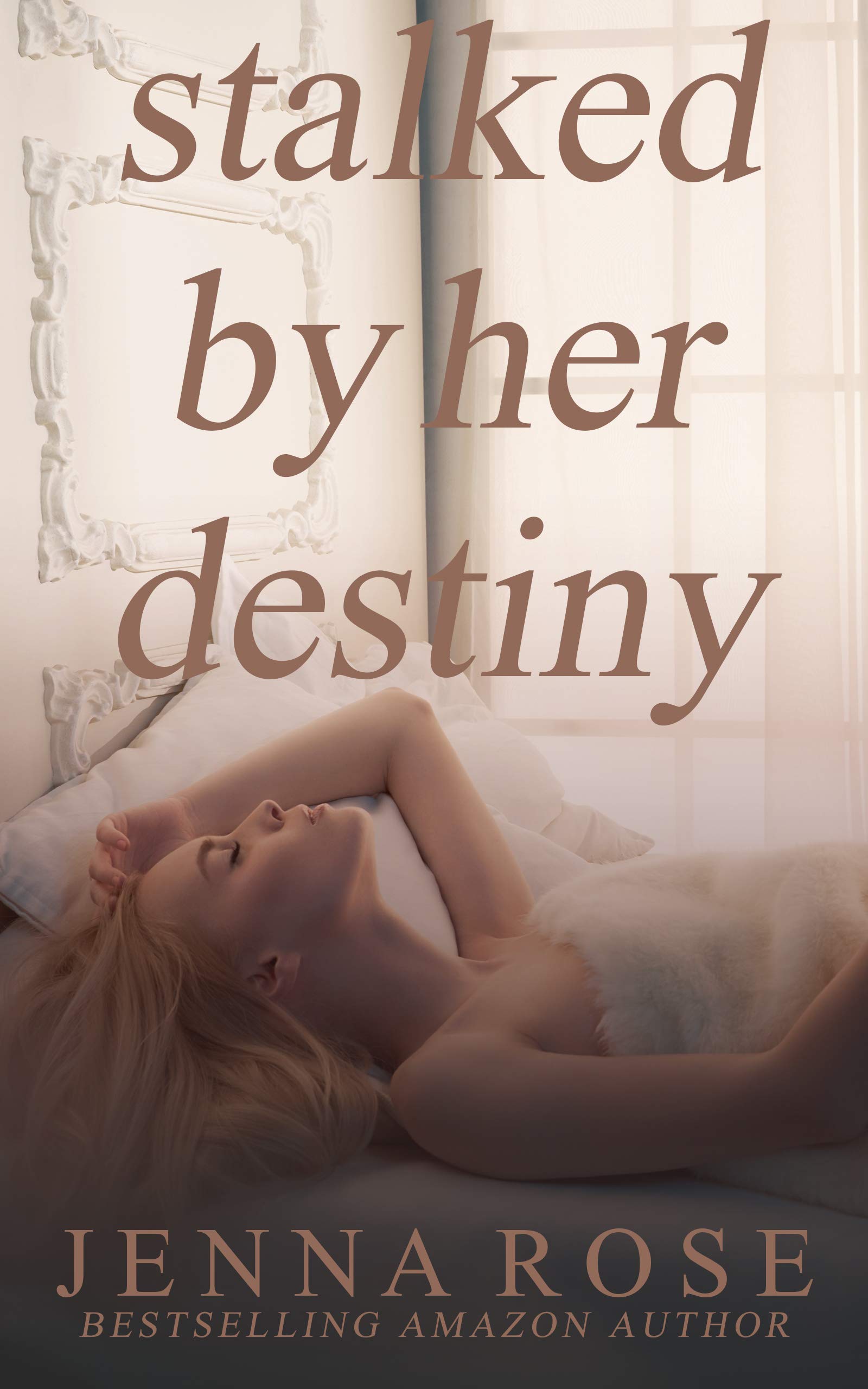 Stalked by her Destiny book cover