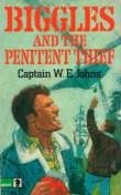 Biggles and the Penitent Thief book cover
