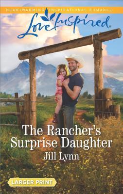 The Rancher's Surprise Daughter book cover
