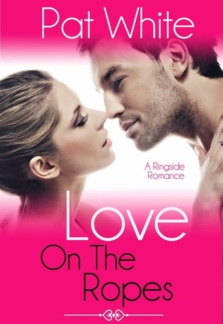 Love on the Ropes book cover