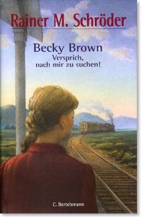 Becky Brown - Versprich, nach mir zu suchen! book cover