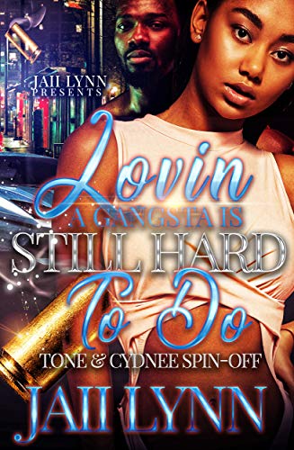 Lovin' A Gangsta Is Still Hard To Do book cover