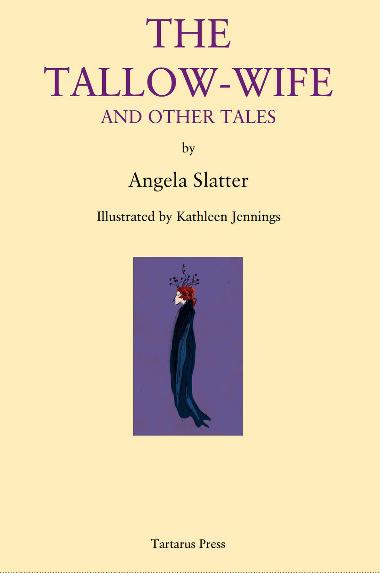 The Tallow-Wife and Other Tales book cover