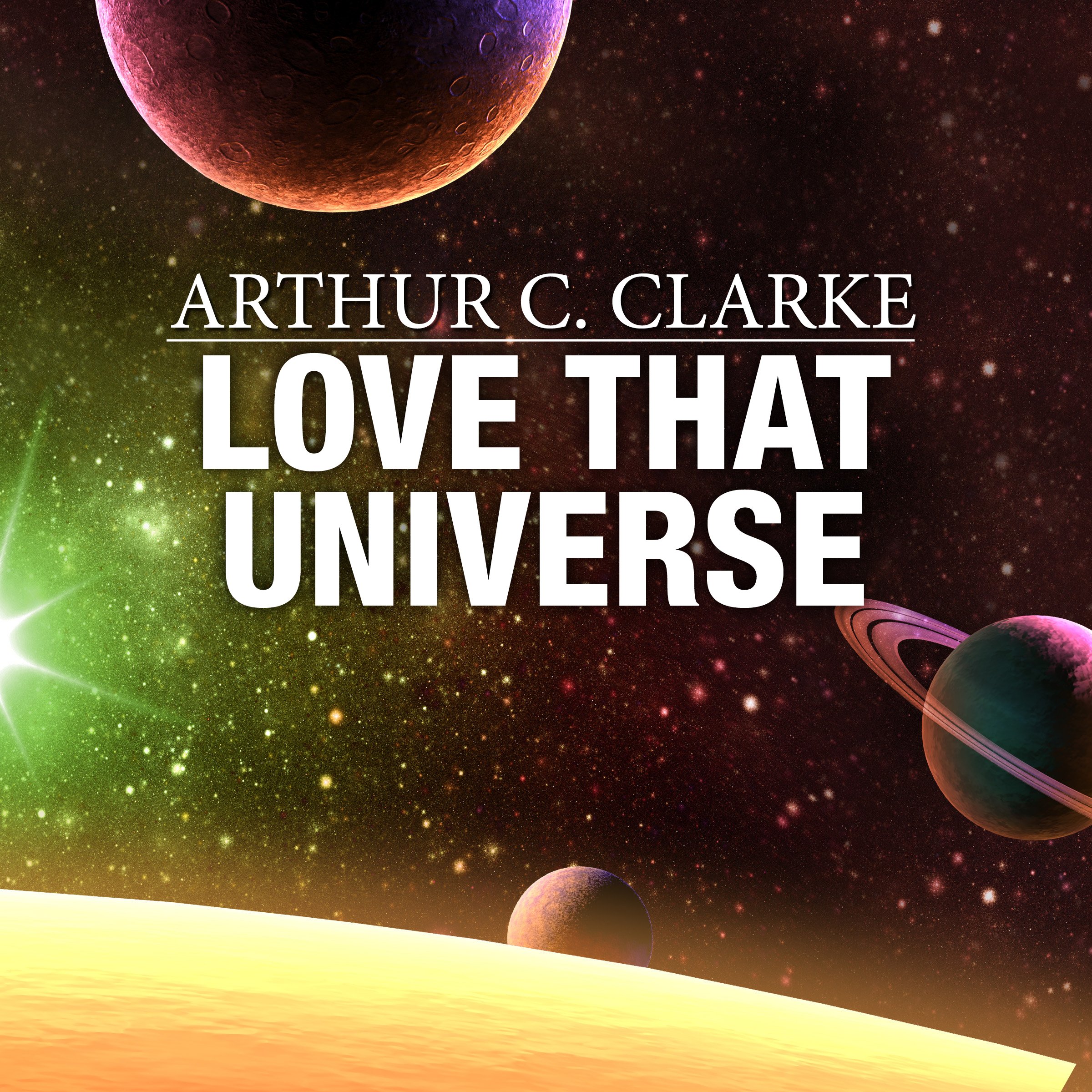 Love That Universe book cover