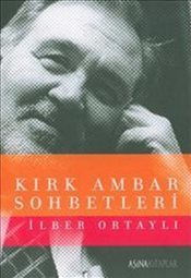 Kırk Ambar Sohbetleri book cover
