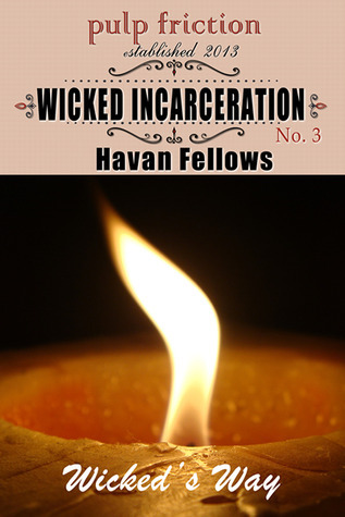 Wicked Incarceration book cover