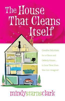 The House That Cleans Itself book cover