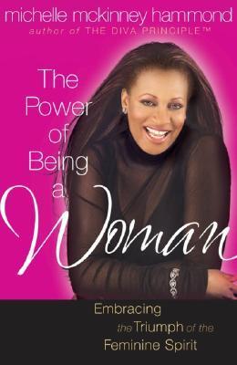 The Power of Being a Woman book cover