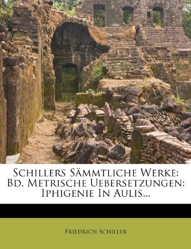 Schillers Sämmtliche Werke book cover