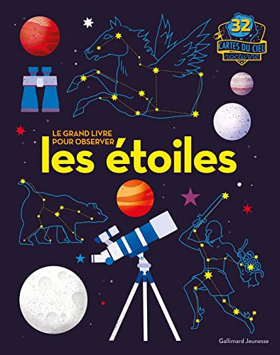 Le grand livre pour observer les étoiles book cover