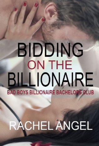 Bad Boys Billionaire Bachelors Club book cover 1