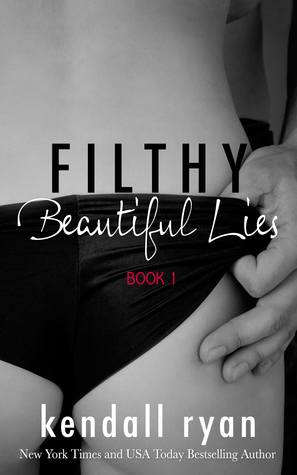 Filthy Beautiful Lies book cover 1