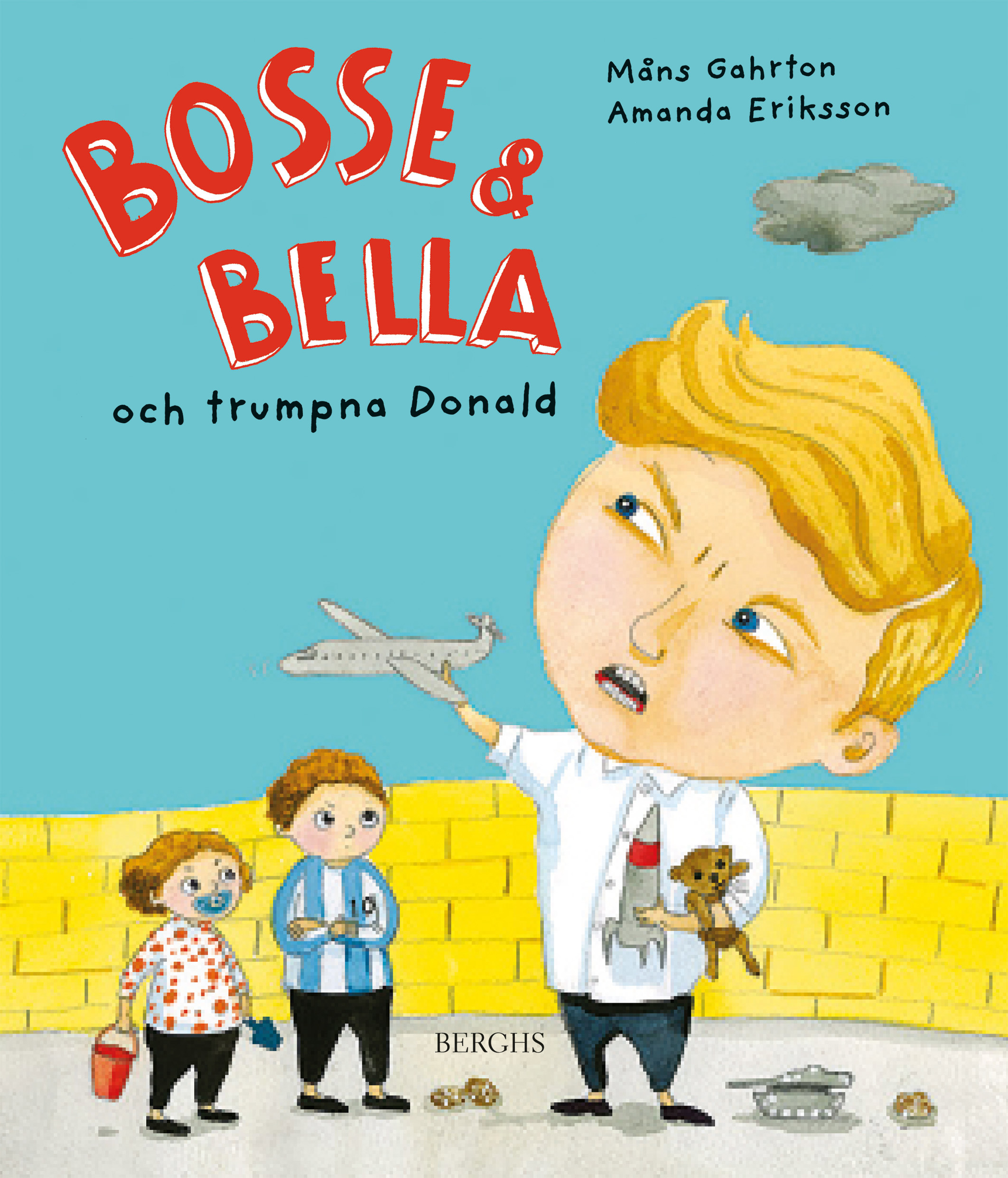Bosse & Bella och trumpna Donald book cover