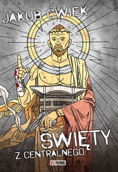 Święty z Centralnego book cover