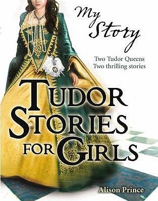 Tudor Stories For Girls book cover