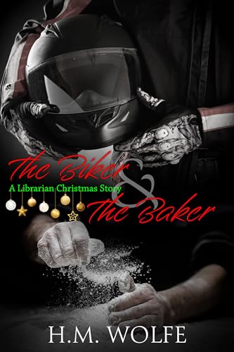 The Biker & The Baker book cover