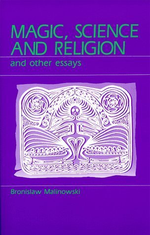 Magic, Science and Religion and Other Essays book cover