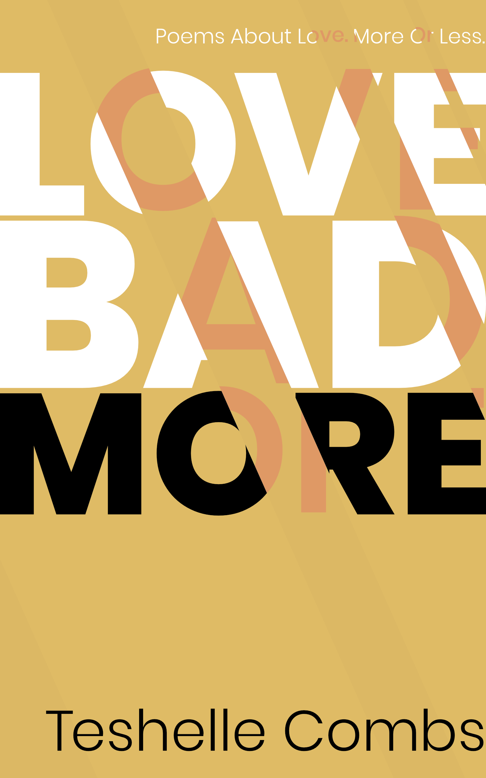 Love Bad More book cover