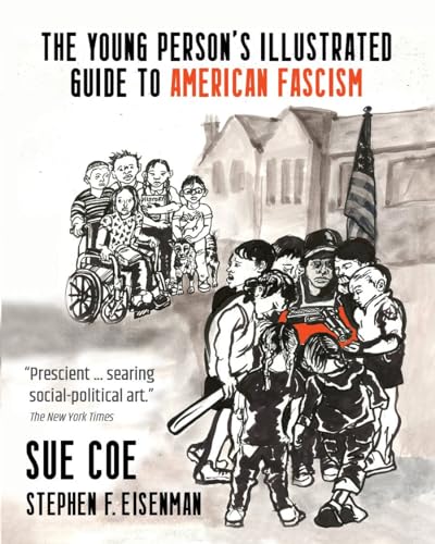 The Young Person's Illustrated Guide to American Fascism book cover