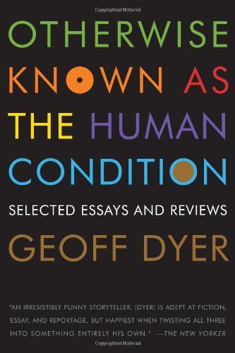 Otherwise Known as the Human Condition book cover