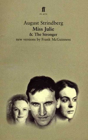 Miss Julie and The Stronger book cover