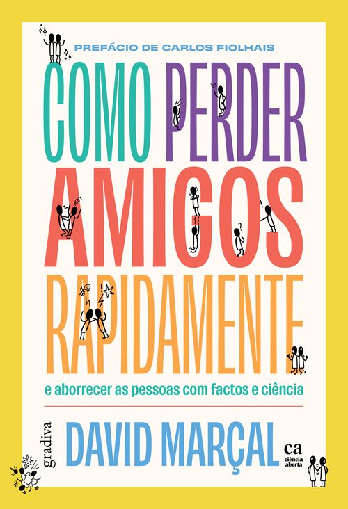 Como perder amigos rapidamente book cover
