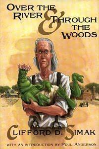 Over the River and Through the Woods book cover