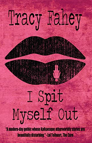 I Spit Myself Out book cover