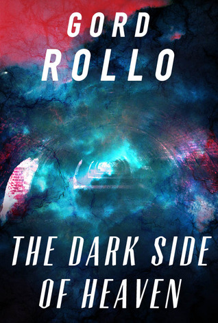 The Dark Side of Heaven book cover