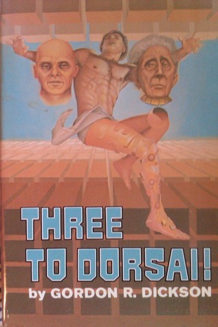 Three to Dorsai! book cover