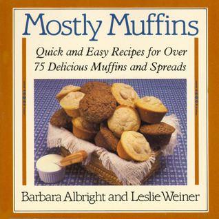 Mostly Muffins book cover
