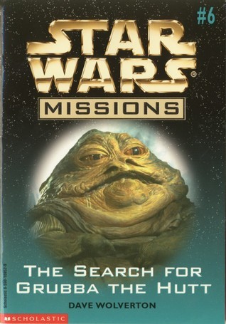 The Search For Grubba the Hutt book cover
