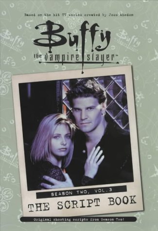 Buffy the Vampire Slayer: The Script Book Season Two book cover 3