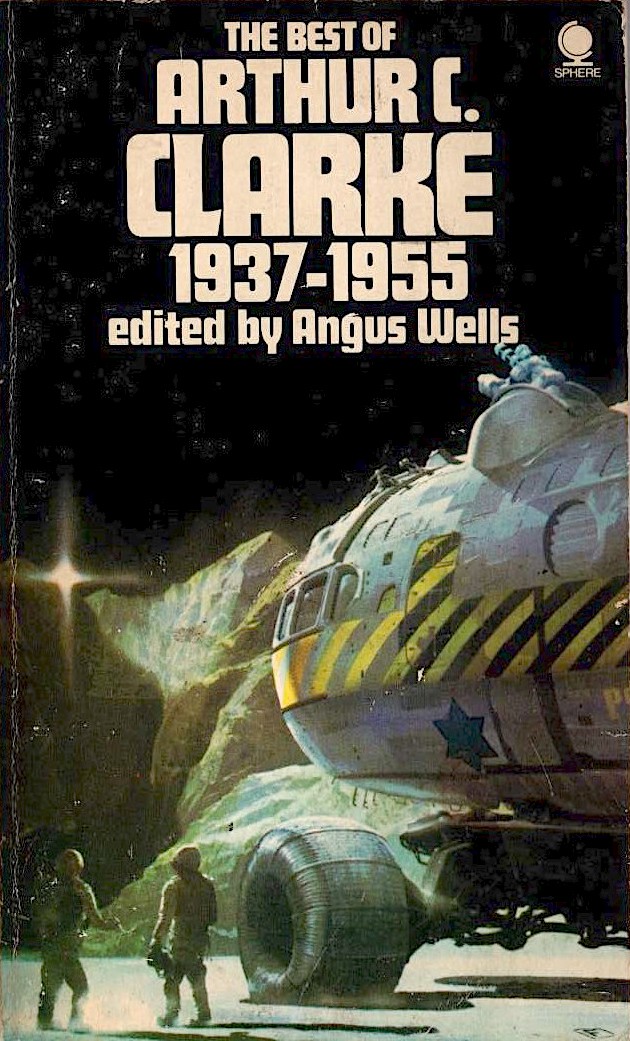 The Best Of Arthur C. Clarke 1937-1955 book cover