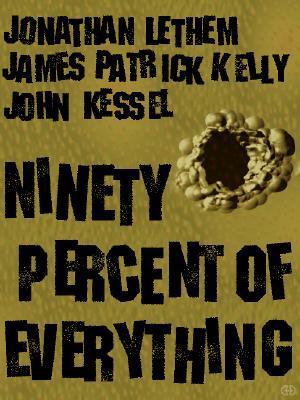 Ninety Percent of Everything book cover