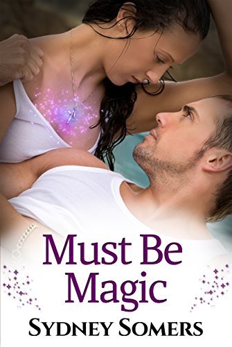Must Be Magic book cover