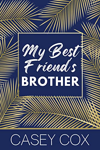 My Best Friend's Brother book cover