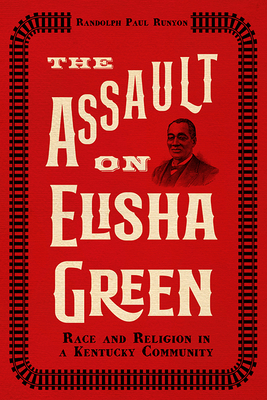 The Assault on Elisha Green book cover