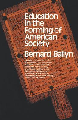Education in the Forming of American Society book cover