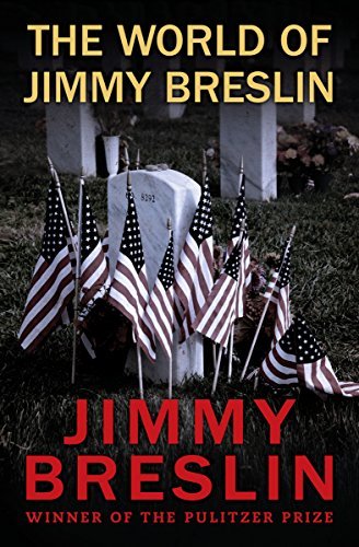 The World of Jimmy Breslin book cover