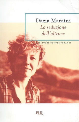La seduzione dell'altrove book cover