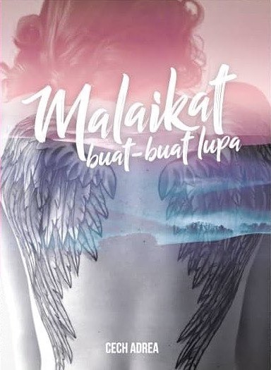 Malaikat Buat-Buat Lupa book cover