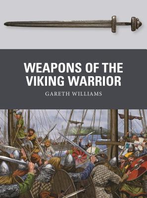 Weapons of the Viking Warrior book cover