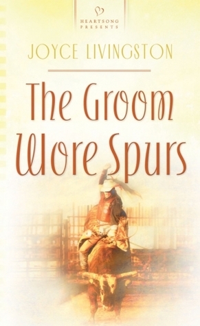 The Groom Wore Spurs book cover